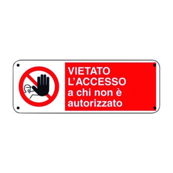 CARTELLO DIVIETO D'ACCESSO