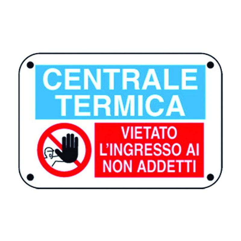 CARTELLO CENTRALE TERMICA