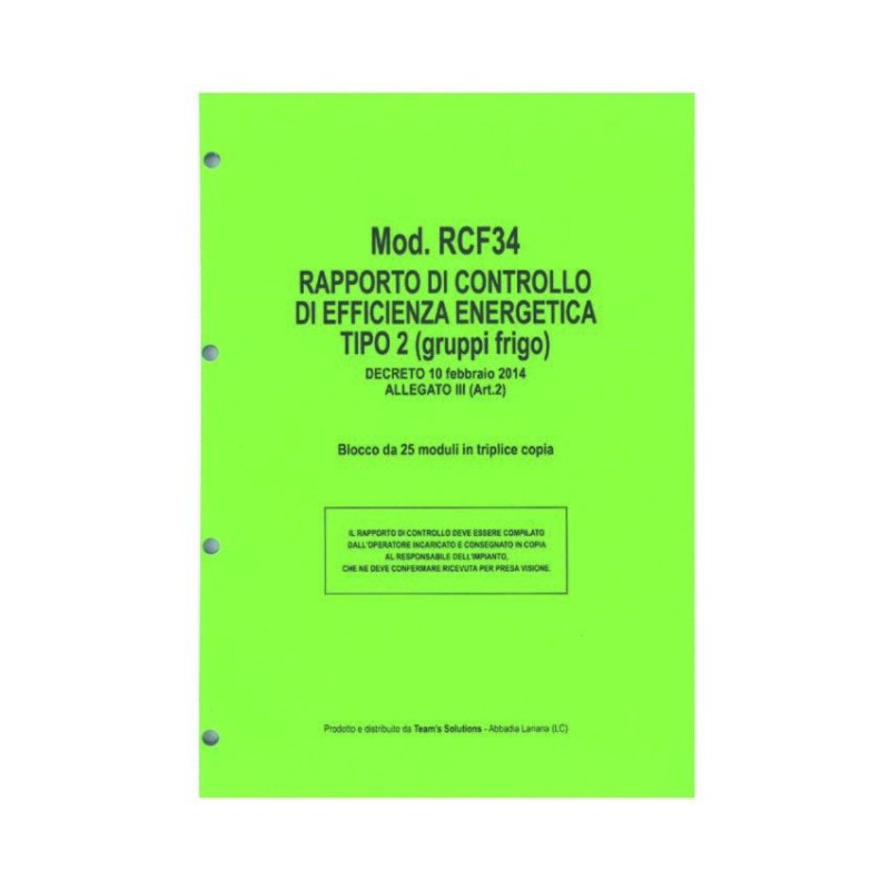 RAPPORTO DI CONTROLLO DI EFFICIENZA ENERGETICA GRUPPI FRIGO PER MANUTENTORE TERMICO - MANUTENTORE CLIMA
