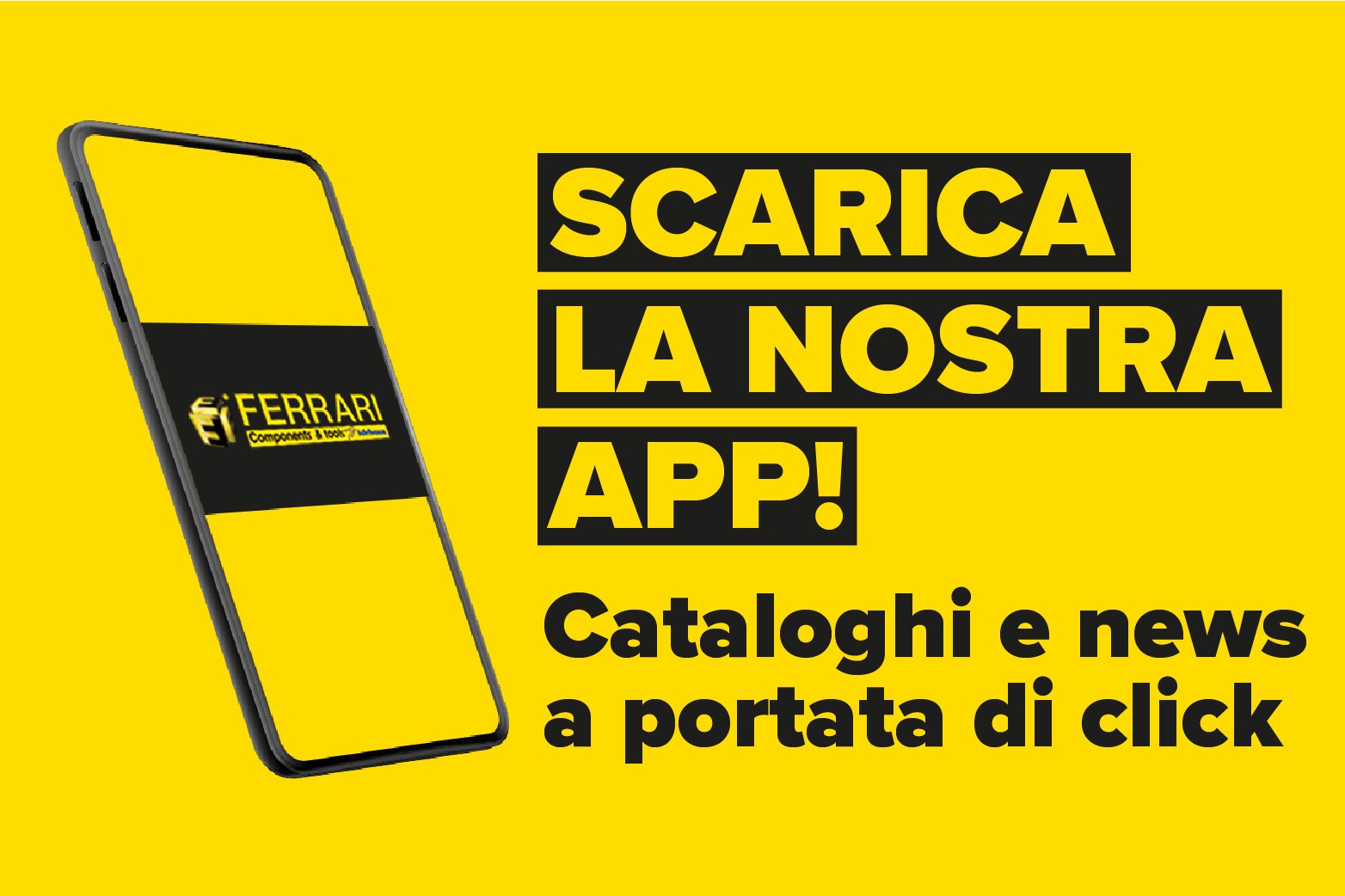 SCARICA LA NOSTRA APP
